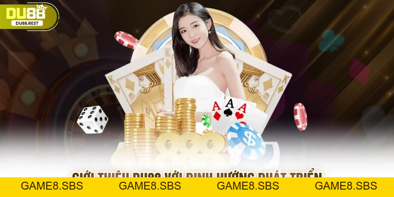 Giới thiệu Du88 - Nhà cái xanh chín hàng đầu hiện nay
