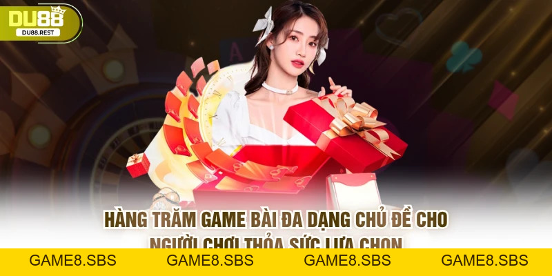 Game bài DU88 – Sảnh bài công bằng, đa dạng và uy tín