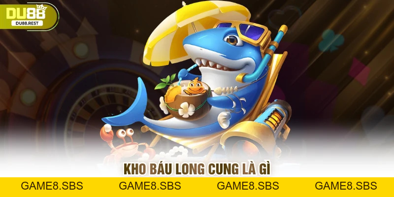 Kho báu long cung Du88: Hành trình tìm vàng cực hấp dẫn