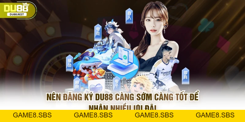 Đăng ký DU88 như dân chuyên và mẹo tối ưu tài khoản
