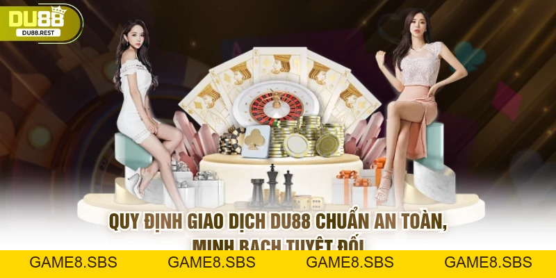Điều Khoản Sử Dụng DU88 Quy Định Sử Dụng Cho Người Chơi